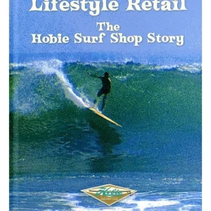Offre Du Jour Livre THE HOBIE SURFSHOP STORY (en anglais)