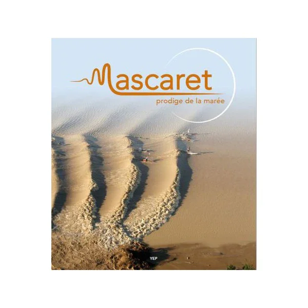 Livre - Mascaret, Prodige de la marée Retour Gratuit
