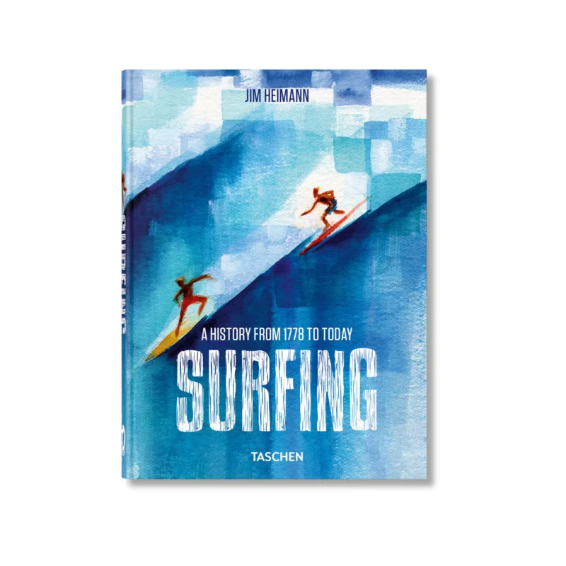 Taschen - Livre Surf - Surfing 1778–Today. 40th Ed. Super Prix